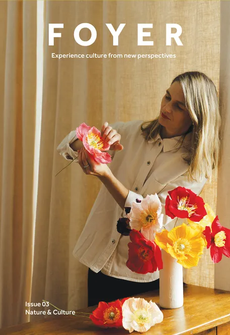FOYER Magazine | Issue 03 - Nature & Culture